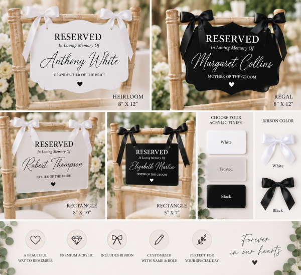 ChatGPT Image Sep 22, 2026, 10_17_56 PM Personalized Acrylic Reserved Memorial Chair Sign for Wedding