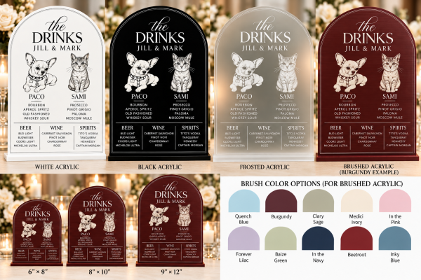Brushed acrylic color options for personalized wedding bar menu sign